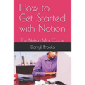 How to Get Started with Notion: The Notion Mini-Course