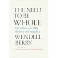 The Need to Be Whole: Patriotism and the History of Prejudice