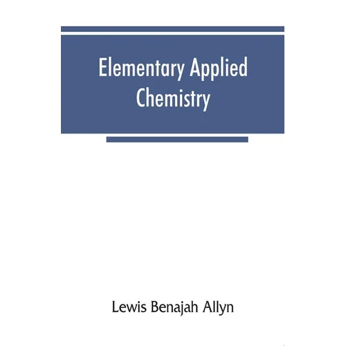 Elementary applied chemistry