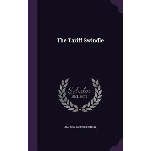 The Tariff Swindle