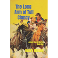 The Long Arm of Tull Clancy