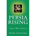 Persia Rising