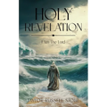 Holy Revelation: I Am The Lord