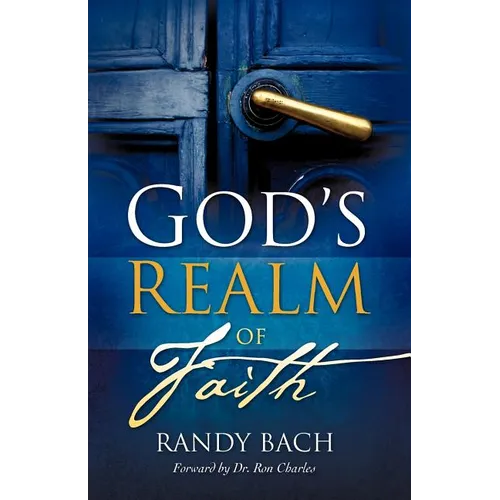 God's Realm of Faith