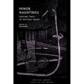 Minor Hauntings: Chilling Tales of Spectral Youth