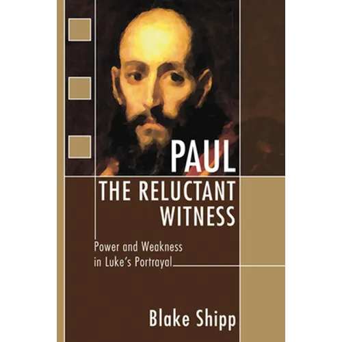 Paul the Reluctant Witness