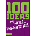 100 Ideas Para Líderes de Preadolescentes