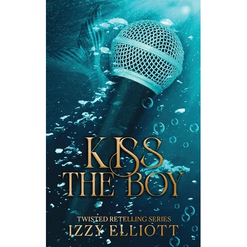 Kiss the Boy