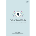 Fiqh of Social Media: Timeless Islamic Principles for Navigating the Digital Age