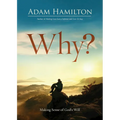 Why?: Making Sense of God's Will