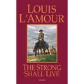 The Strong Shall Live: Stories