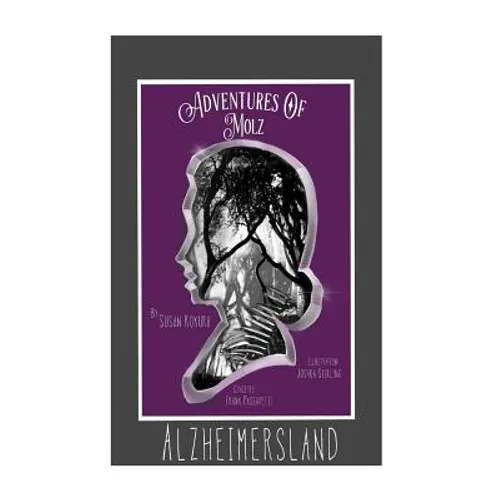The Adventures of Molz: Alzheimersland