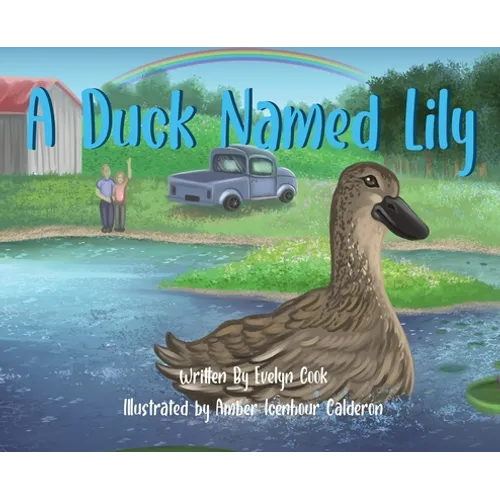A Duck Named Lily