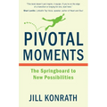 Pivotal Moments