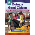 Being a Good Citizen: A Kids' Guide to Community Involvement