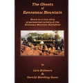 The Ghosts of Kennesaw Mountain