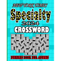 NEW YORK TIMES 2024 Specialty Crossword Puzzles Book For Adults: Easy to Medium Fun level Puzzles Awesome Crossword Puzzle Book For Puzzle Lovers Adul