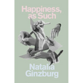 Happiness, as Such