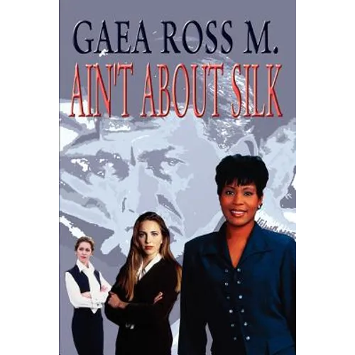 Ain't about Silk