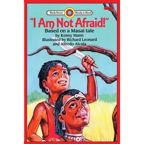 "I Am Not Afraid!": Level 2