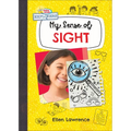 My Sense of Sight