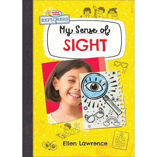 My Sense of Sight