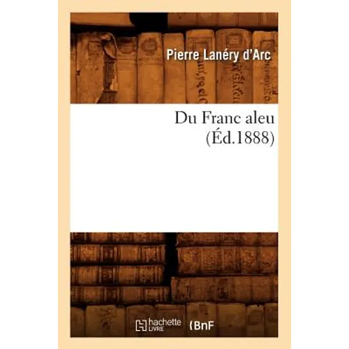Du Franc Aleu (Éd.1888)