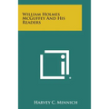 William Holmes McGuffey and His Readers