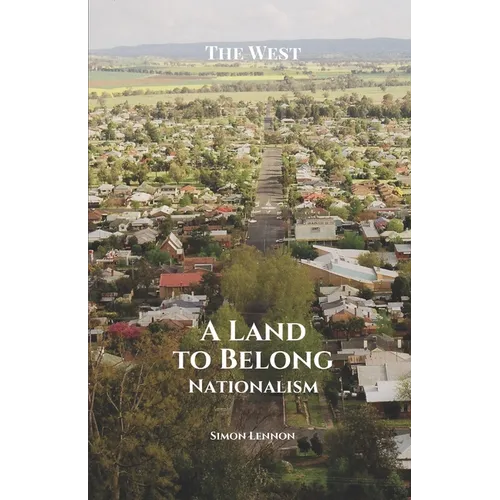A Land to Belong: Nationalism