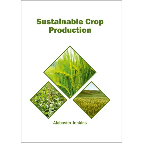 Sustainable Crop Production