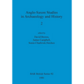 Anglo-Saxon Studies in Archaeology and History 2