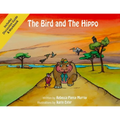 The Bird and The Hippo (with Workbook)
