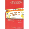 How to Kill a Rock Star