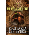 The Hep Cats of Ulthar: And Other Lovecraftian Tales