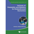Lectures on Probability and Statistics for Graduate-Level Economics