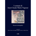 I Comuni Di Jean-Claude Maire Vigueur