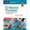 Solve Your Money Troubles: Strategies to Get Out of Debt and Stay That Way