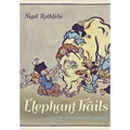 Elephant Trails: A History of Animals and Cultures