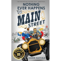 Nothing Ever Happens on Main Street