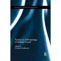 Toward an Anthropology of Ambient Sound