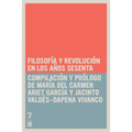 Filosof a y Revoluci n en los a os sesenta