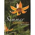 Summer Wildflowers of the Northeast: A Natural History