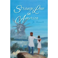 Strange Love in America