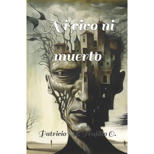 Ni vivo ni muerto