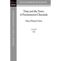 Time and the Town: A Provincetown Chronicle