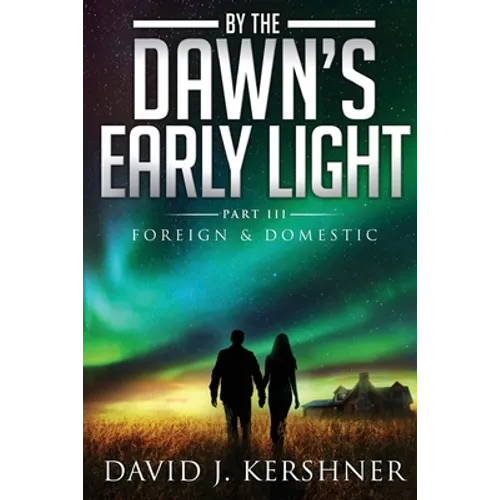 By the Dawn's Early Light