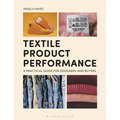Textile Product Performance: A Practical Guide for Designers and Buyers