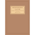 Beginning Latin: a Guide to the National Latin Exam