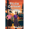 Felicia Cartright and the Case of the Antique Bookmark