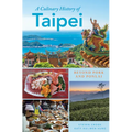 A Culinary History of Taipei: Beyond Pork and Ponlai